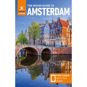 The Rough Guide to Amsterdam: Travel Guide with eBook - (Rough Guides Main) 13th Edition by  Rough Guides & Phil Lee (Paperback) - 1 of 1