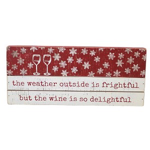 6.0 Inch The Weather Outside Box Sign Wine Delightful Winter Box Signs - 1 of 3