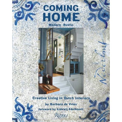 Coming Home - by  Barbara de Vries (Hardcover)