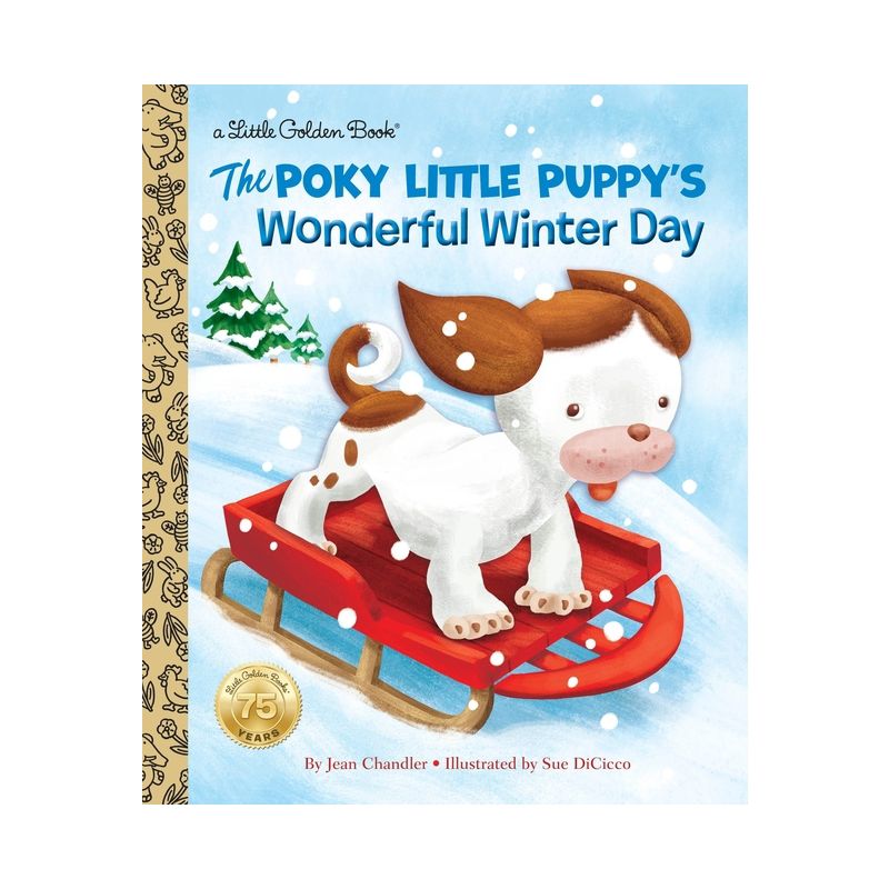 The Poky Little Puppy&#39;s Wonderful Winter Day - (Little Golden Book) by  Jean Chandler (Hardcover), 1 of 2