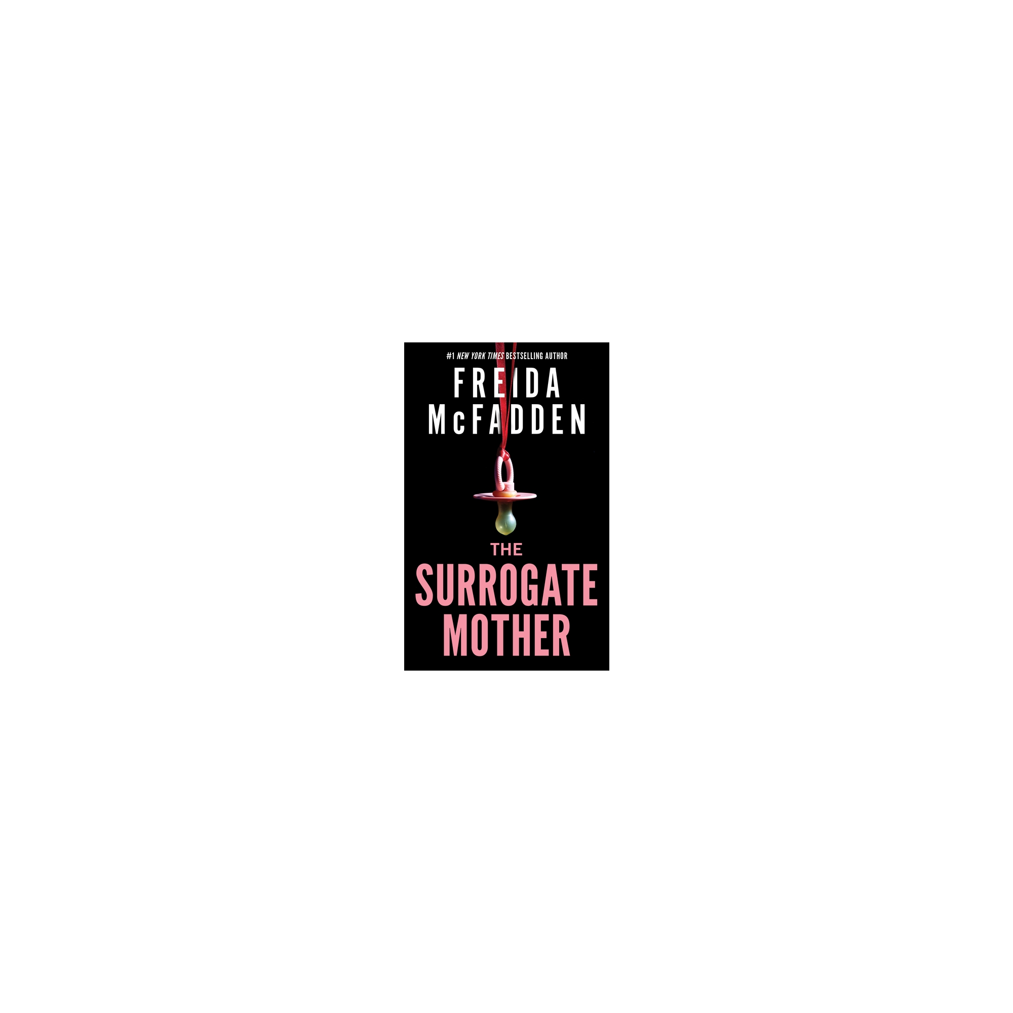The Surrogate Mother - by Freida McFadden (Paperback)