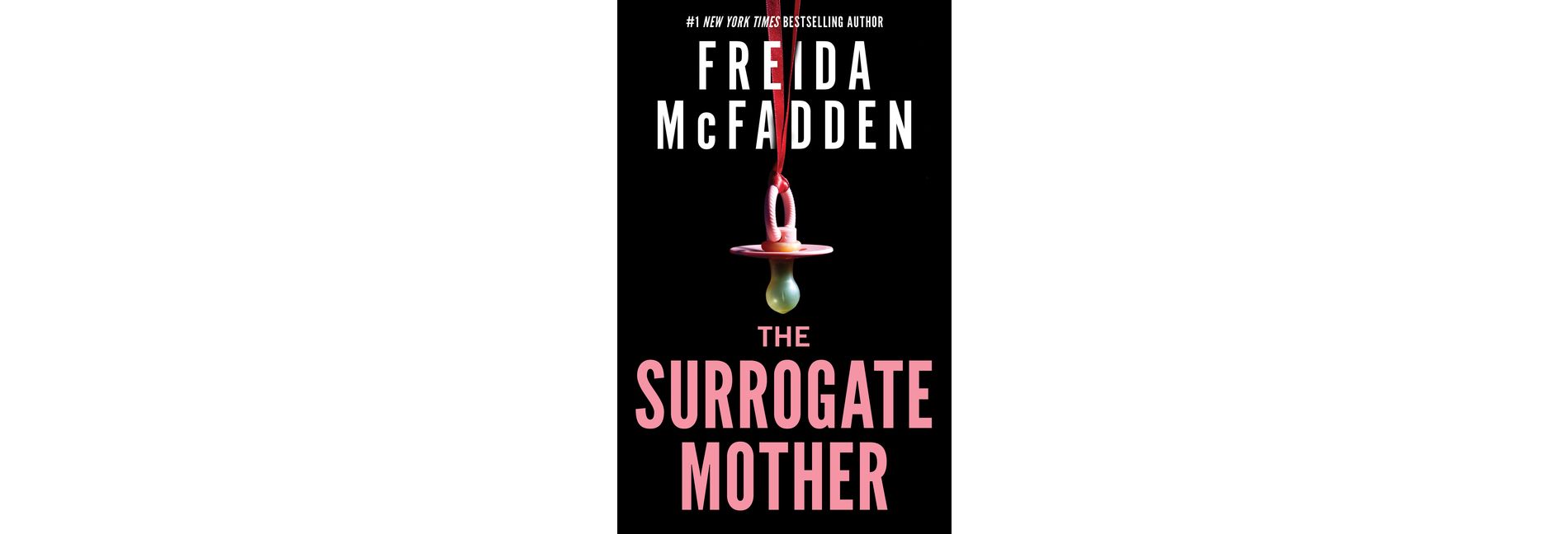 The Surrogate Mother - by Freida McFadden (Paperback)