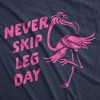 Mens Funny T Shirts Never Skip Leg Day Sarcastic Flamingo Graphic Novelty Tee For Men - Crazy Dog Men's T Shirt - 2 of 4