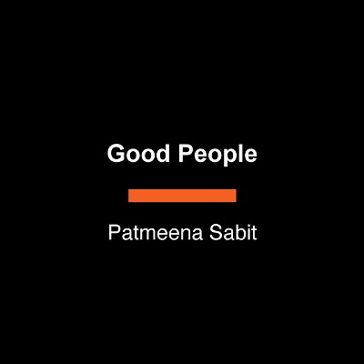 Good People - Large Print by  Patmeena Sabit (Paperback)