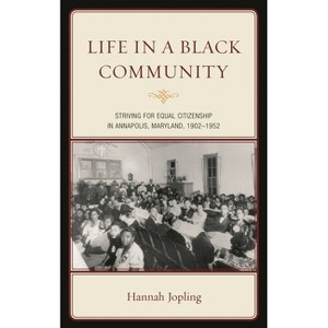 Life in a Black Community - by  Hannah Jopling (Hardcover) - 1 of 1