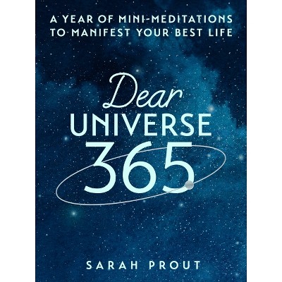 Dear Universe 365 - by  Sarah Prout (Hardcover)