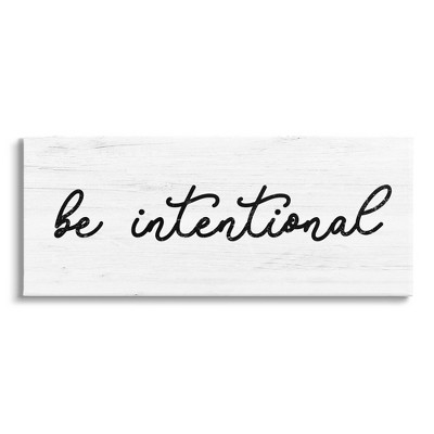Stupell Industries Be Intentional Inspirational Phrase Canvas Wall Art