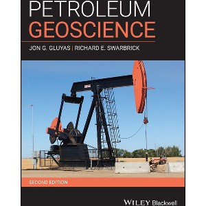 Petroleum Geoscience - 2nd Edition by  Jon G Gluyas & Richard E Swarbrick (Paperback) - 1 of 1