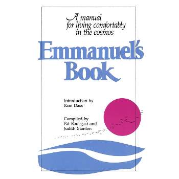 Emmanuel's Book - by  Pat Rodegast & Judith Stanton (Paperback)