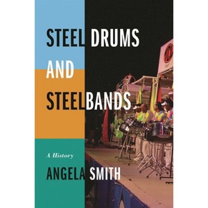 Steel Drums and Steelbands - by Angela Smith - 1 of 1