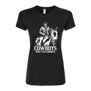 Women's - Yellowstone - Rip Cowboys Dont Say Goodbye Fitted Graphic T-Shirt - 1 of 4