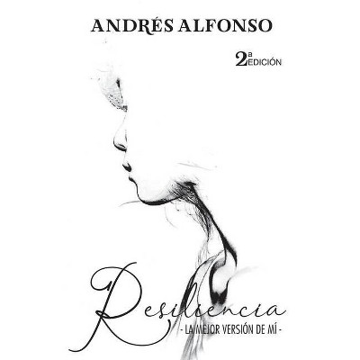 Resiliencia - by  Andrés Alfonso Laverde (Paperback)