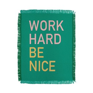 socoart work hard be nice I Woven Throw Blanket - Deny Designs - 1 of 4