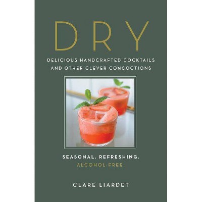 Dry - by  Clare Liardet (Hardcover)