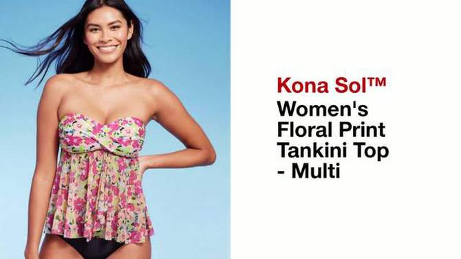 Women's Floral Print Tankini Top - Kona Sol™ Multi, 2 of 10, play video