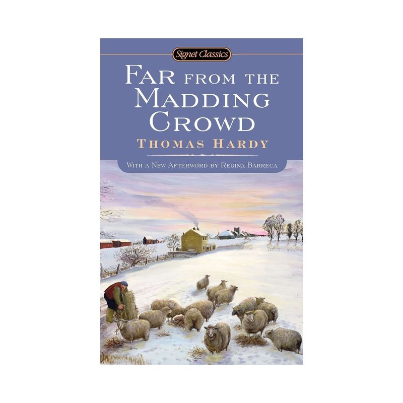 Far from the Madding Crowd - (Signet Classics) by  Thomas Hardy (Paperback), 1 of 2