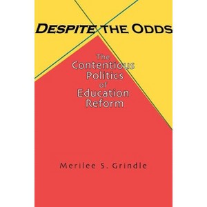 Despite the Odds - by  Merilee S Grindle (Paperback) - 1 of 1