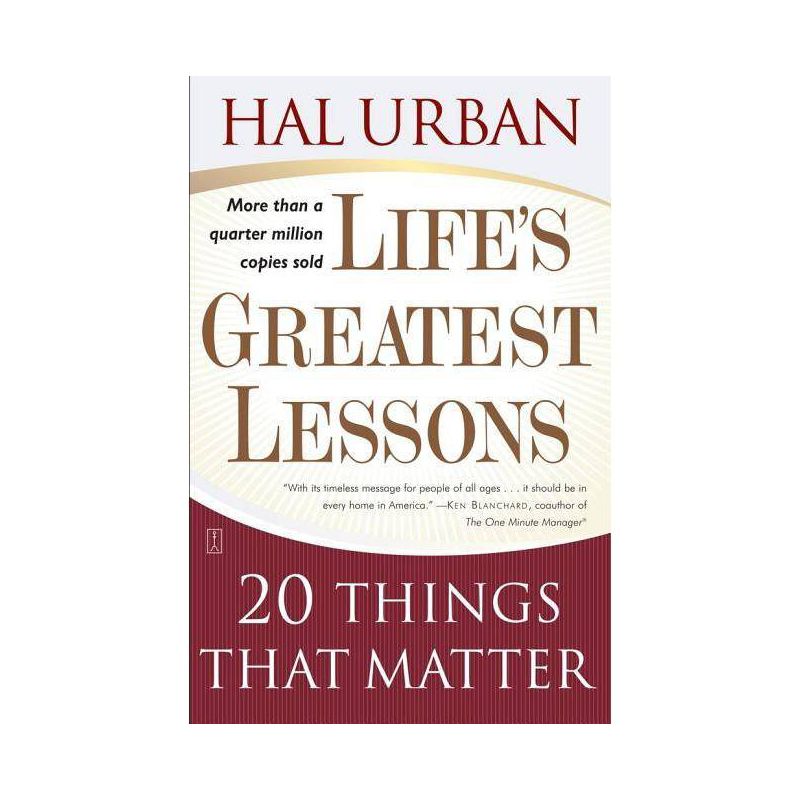 Life's Greatest Lessons - 4th Edition by  Hal Urban (Paperback), 1 of 2