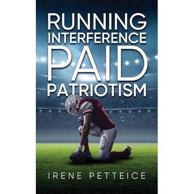 Running Interference - by  Irene Petteice (Hardcover)