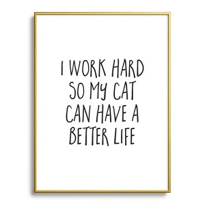 EnvyArt Cat Better Life Metal Framed Art Print - Deny Designs - 1 of 3