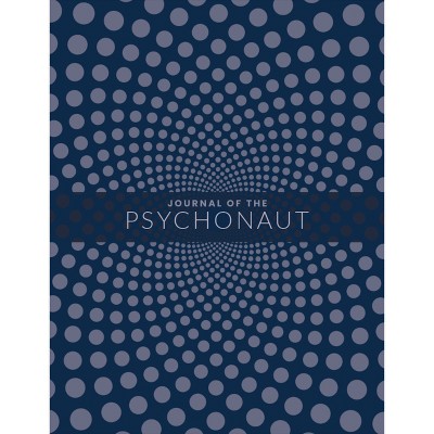 Journal of the Psychonaut - by  M a P S (Paperback)