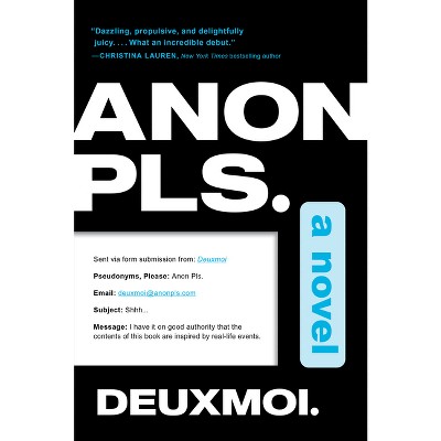 Anon Pls. - By Deuxmoi (hardcover) : Target