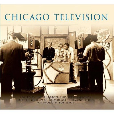  Chicago Television - By Daniel Berger (Paperback) 