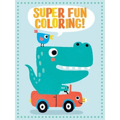  Super Fun Coloring! (Green) - by  Dover Publications (Paperback) 