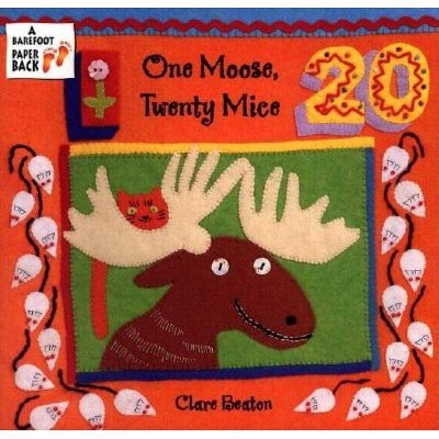 One Moose, Twenty Mice - (Barefoot Beginner) by  Clare Beaton (Paperback)