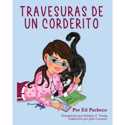 Travesuras de un Corderito - by  Ed Pacheco (Paperback)