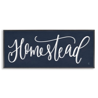 Stupell Industries Navy Blue Homestead Phrase, 30" x 13"