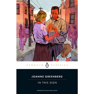 In This Sign - by  Joanne Greenberg (Paperback) - 1 of 1