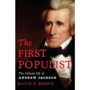 The First Populist - by David S Brown - 1 of 1