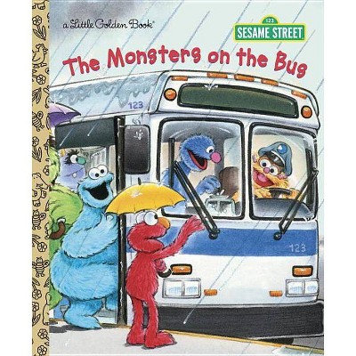 The Monsters on the Bus ( Little Golden Books) (Reprint) (Hardcover) by Sarah Albee