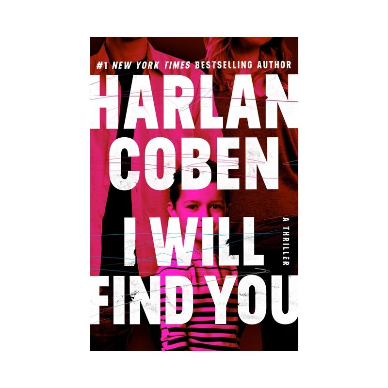 I Will Find You - by Harlan Coben, 1 of 2