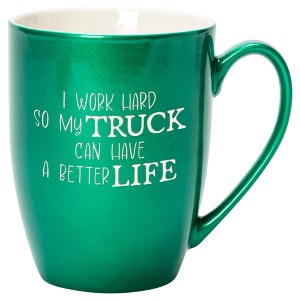 Elanze Designs I Work Hard So My Truck Can Have A Better Life Emerald Green 10 ounce New Bone China Coffee Cup Mug - 1 of 4