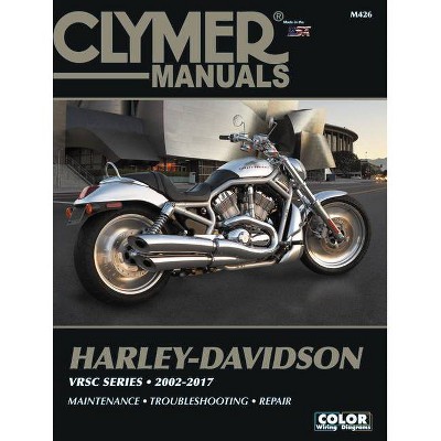 Harley-Davidson Vrsc Series Clymer Manual - (Clymer Powersport) by  Clymer Publications (Paperback)