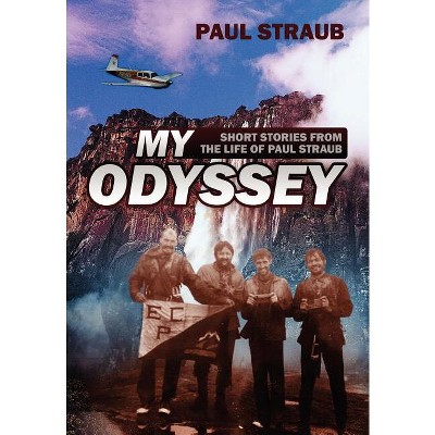 My Odyssey - by Paul Straub