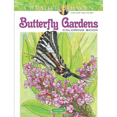 Creative Haven Butterfly Gardens Coloring Book - (Creative Haven Coloring Books) by  Soffer (Paperback)