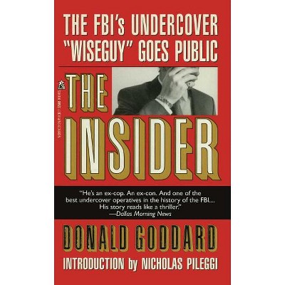 The Insider - by  Donald Goddard (Paperback)