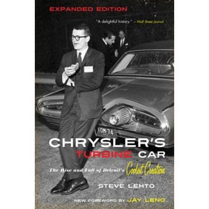Chrysler's Turbine Car - by  Steve Lehto (Paperback) - 1 of 1