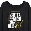 Women's - Pokémon - Gotta Catch Em All Lightweight French Terry Wide Neck Long Sleeve Shirt - 2 of 4
