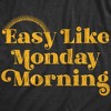 Womens Funny T Shirts Easy Like Monday Morning Sarcastic Work Tee For Ladies - Crazy Dog Women's T Shirt - 2 of 4