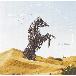 Roman Clarke - Scorcher (CD) - 1 of 1