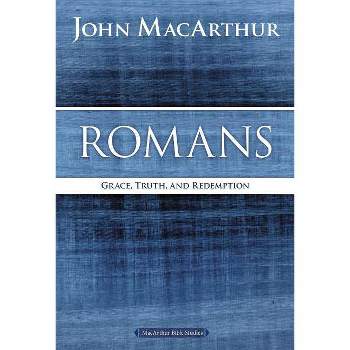 Romans - (MacArthur Bible Studies) by  John F MacArthur (Paperback)
