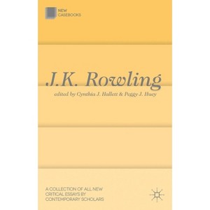 J. K. Rowling - (New Casebooks) by  Cynthia J Hallett & Peggy J Huey (Hardcover) - 1 of 1