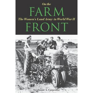 On the Farm Front - by Stephanie A Carpenter - 1 of 1