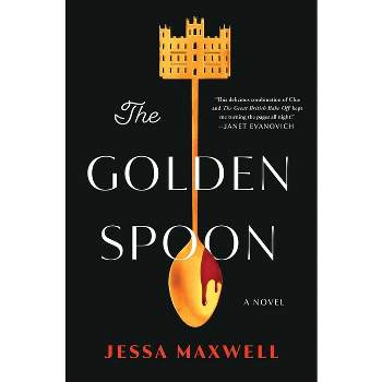 The Golden Spoon - by Jessa Maxwell