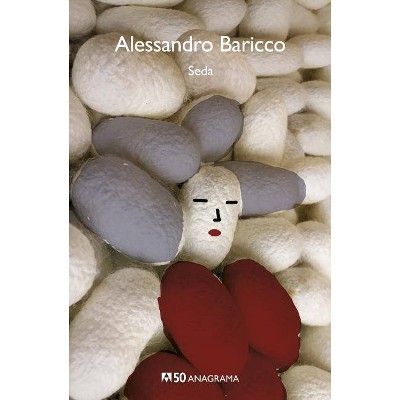  Seda - by  Alessandro Baricco (Paperback) 