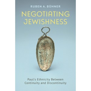 Negotiating Jewishness - by  Ruben A Bühner (Hardcover) - 1 of 1